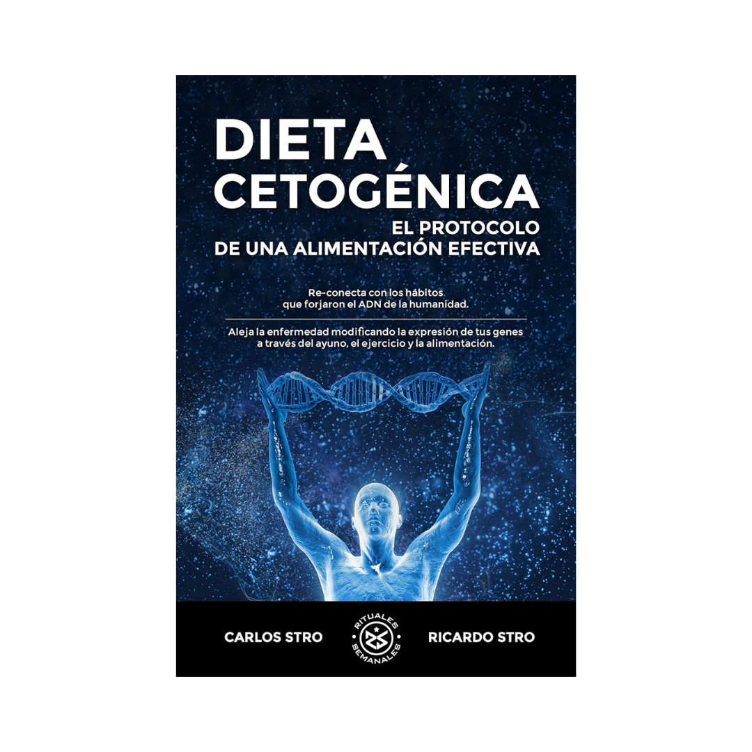 Dieta Cetogénica: El protocolo de una alimentación efectiva (Edición Kindle)