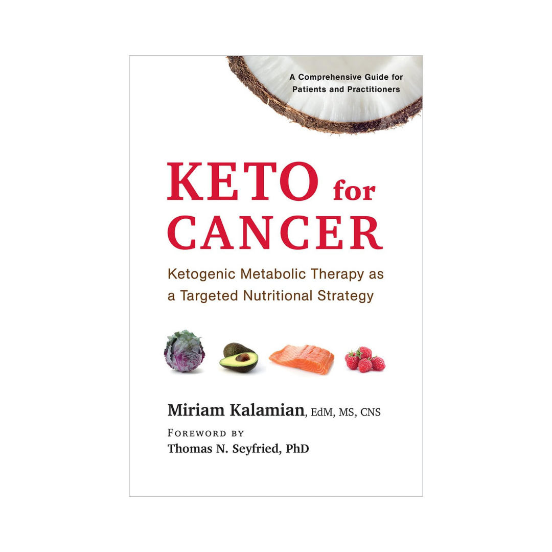 Keto for Cancer: Ketogenic Metabolic Therapy as a Targeted Nutritional Strategy (2017)